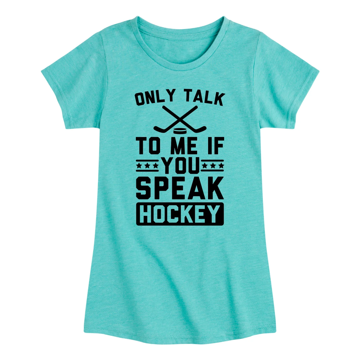 Instant Message - Only Talk To Me If You Speak Hockey - Youth Girls Fitted Short Sleeve T-Shirt
