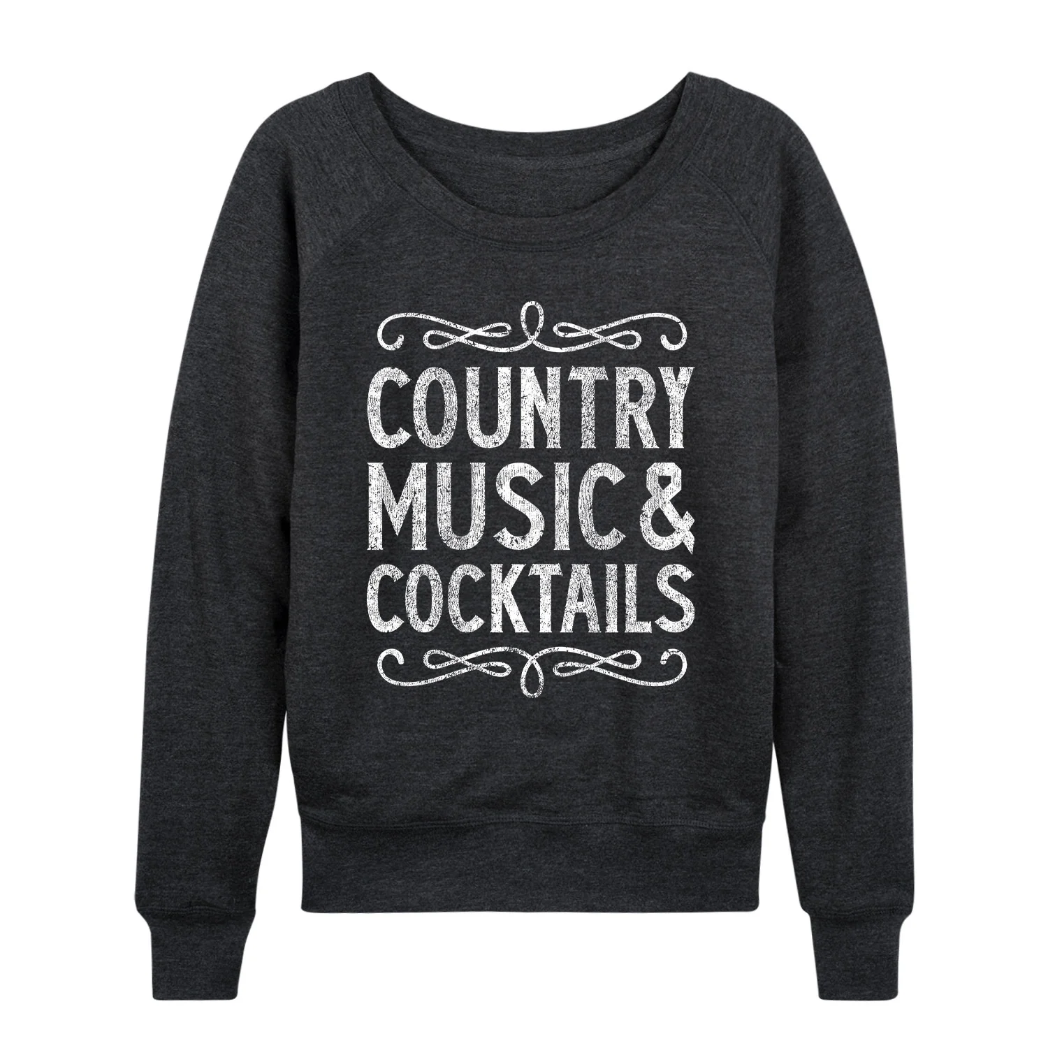 Instant Message - Country Music and Cocktails - Women's French Terry Long Sleeve Pullover