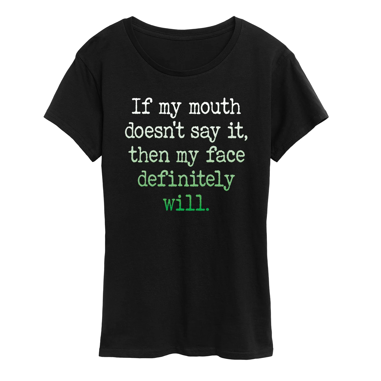 Instant Message - If My Mouth Doesnt Say It Gradient- Women's Short Sleeve Graphic T-shirt