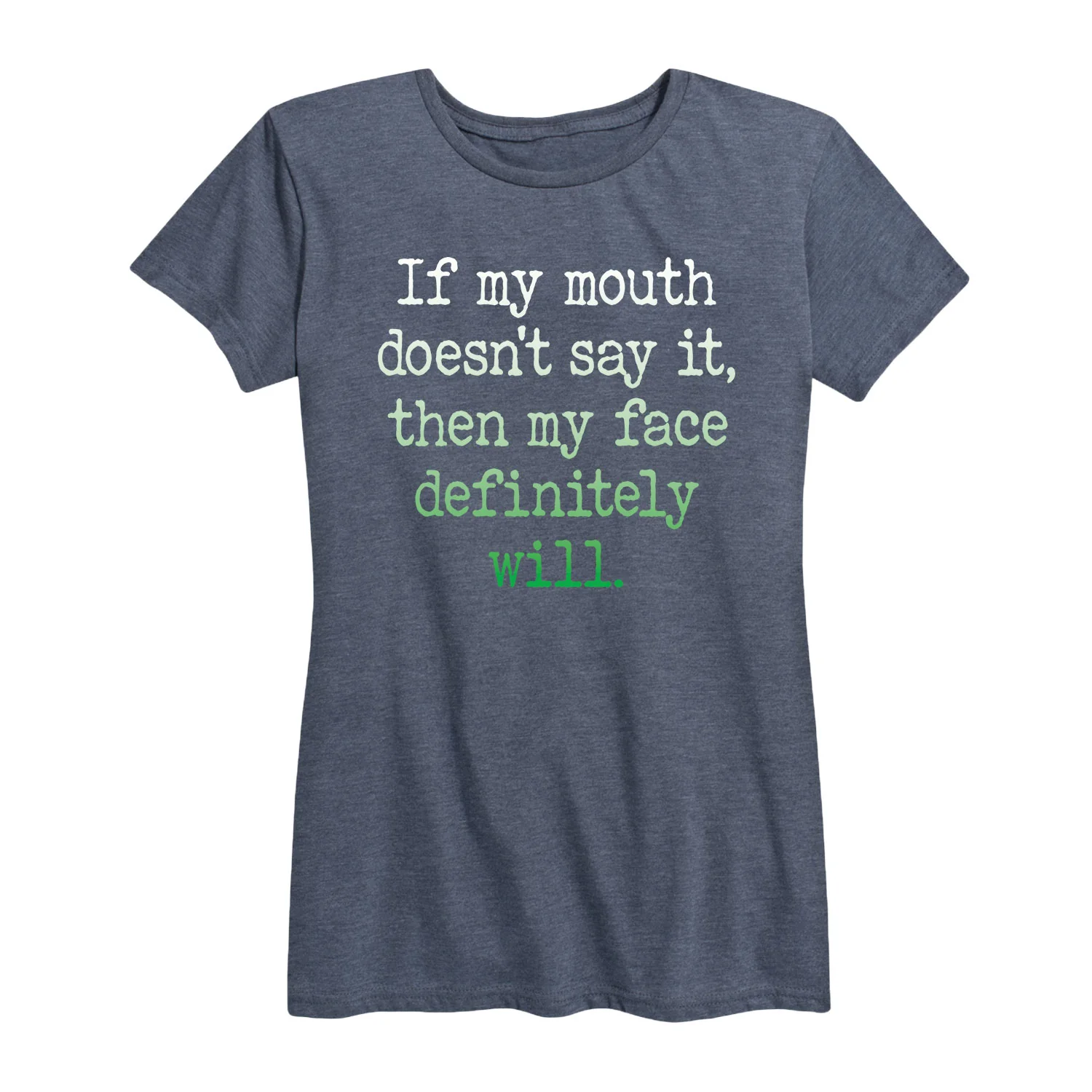 Instant Message - If My Mouth Doesnt Say It Gradient- Women's Short Sleeve Graphic T-shirt - Image 3