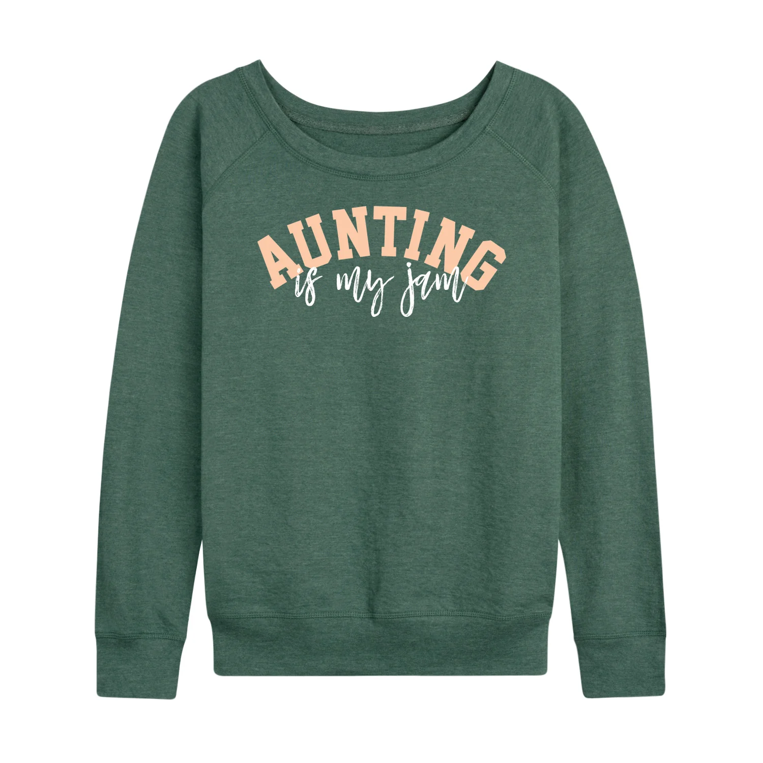Instant Message - Aunting Is My Jam - Women's Lightweight French Terry Long Sleeve Shirt - Image 4