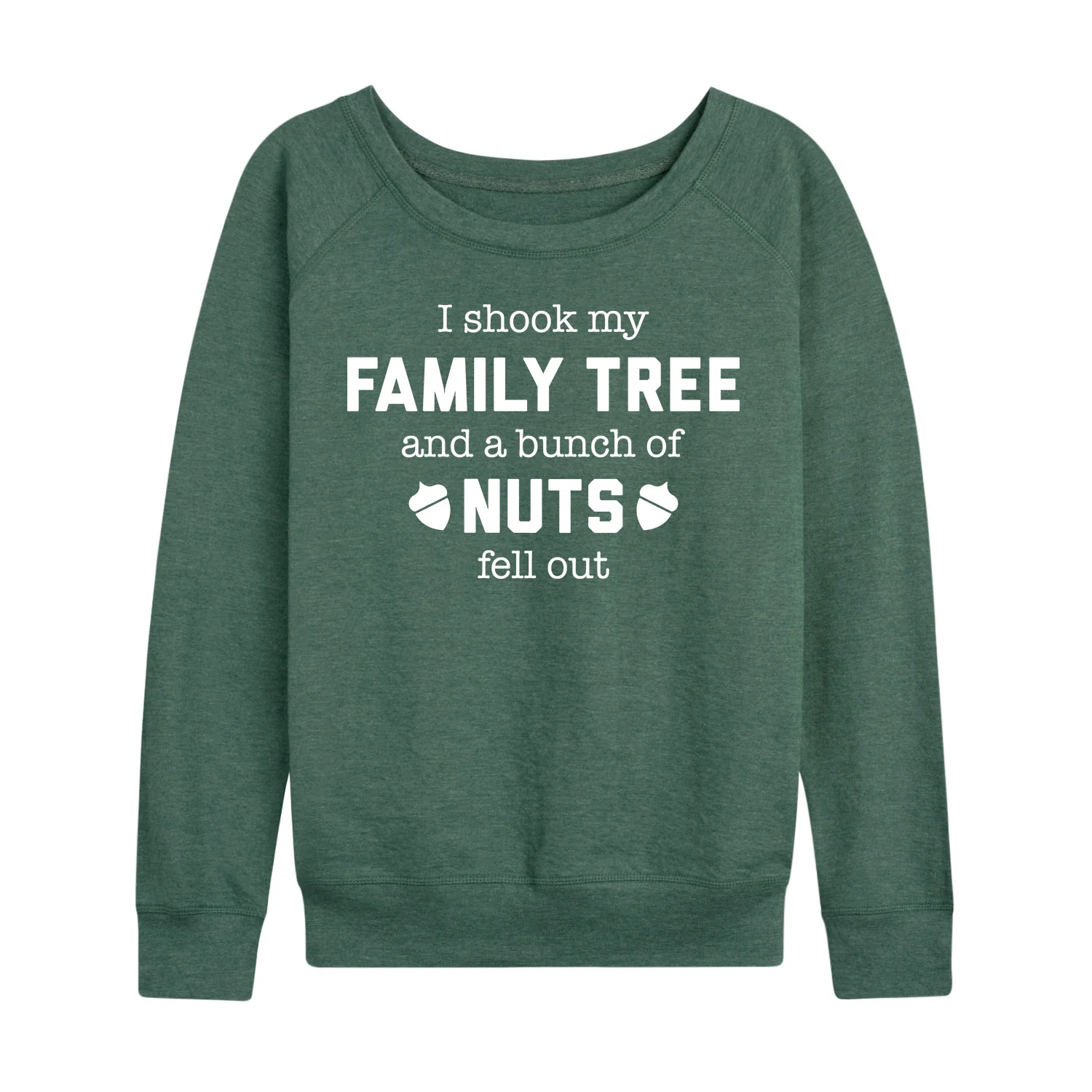 Instant Message - Shook My Family Tree-Women's French Terry Long Sleeve Shirt