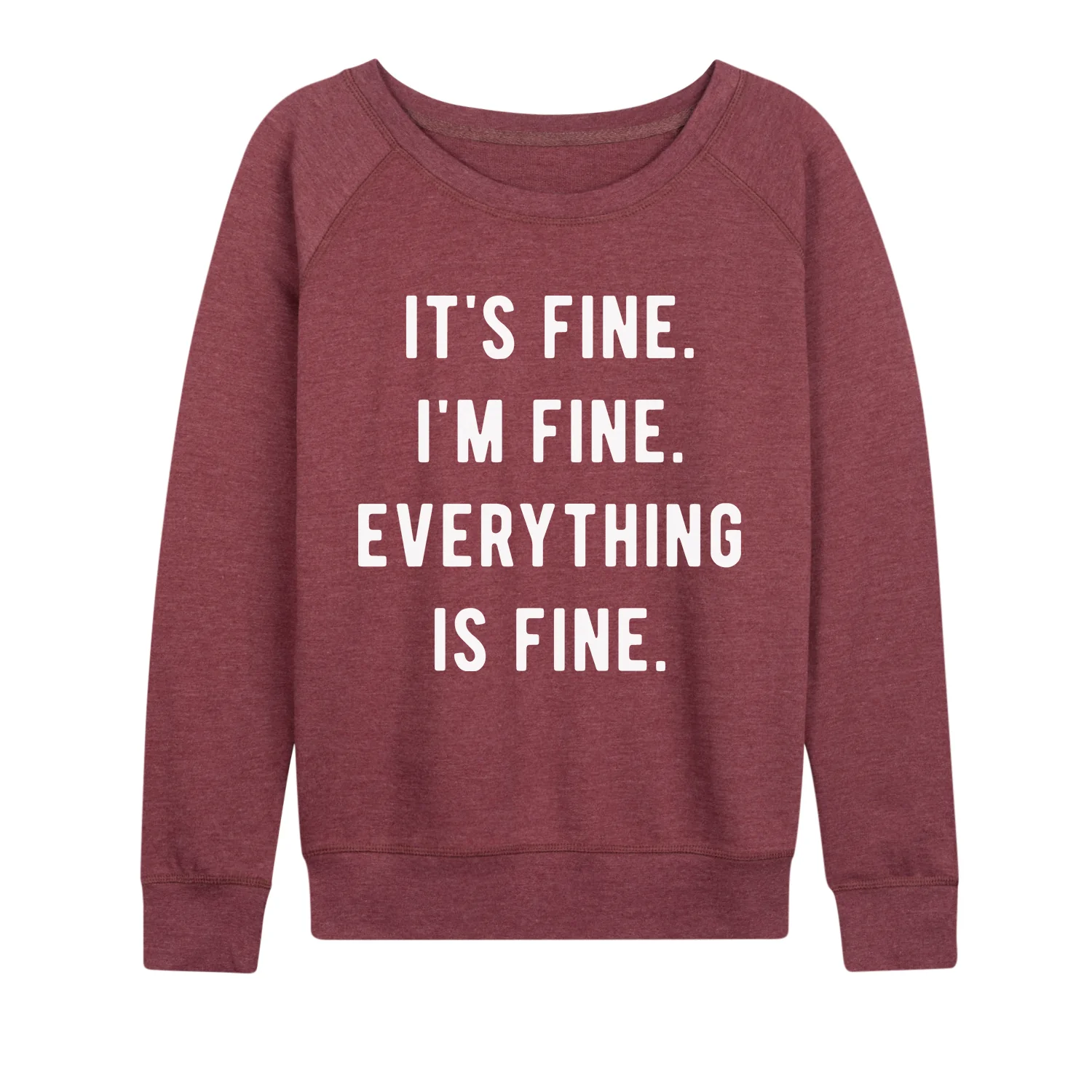 Instant Message - Its Fine I'm Fine Everything Is Fine - Women's Lightweight French Terry Long Sleeve Shirt - Image 2