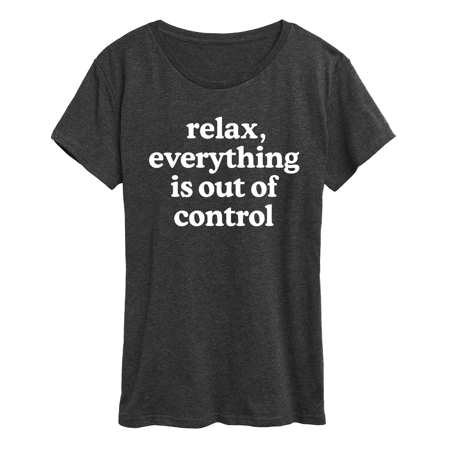 Instant Message - Relax Out Of Control - Mother's Day Gift - Women's Short Sleeve Graphic T-Shirt - Image 2