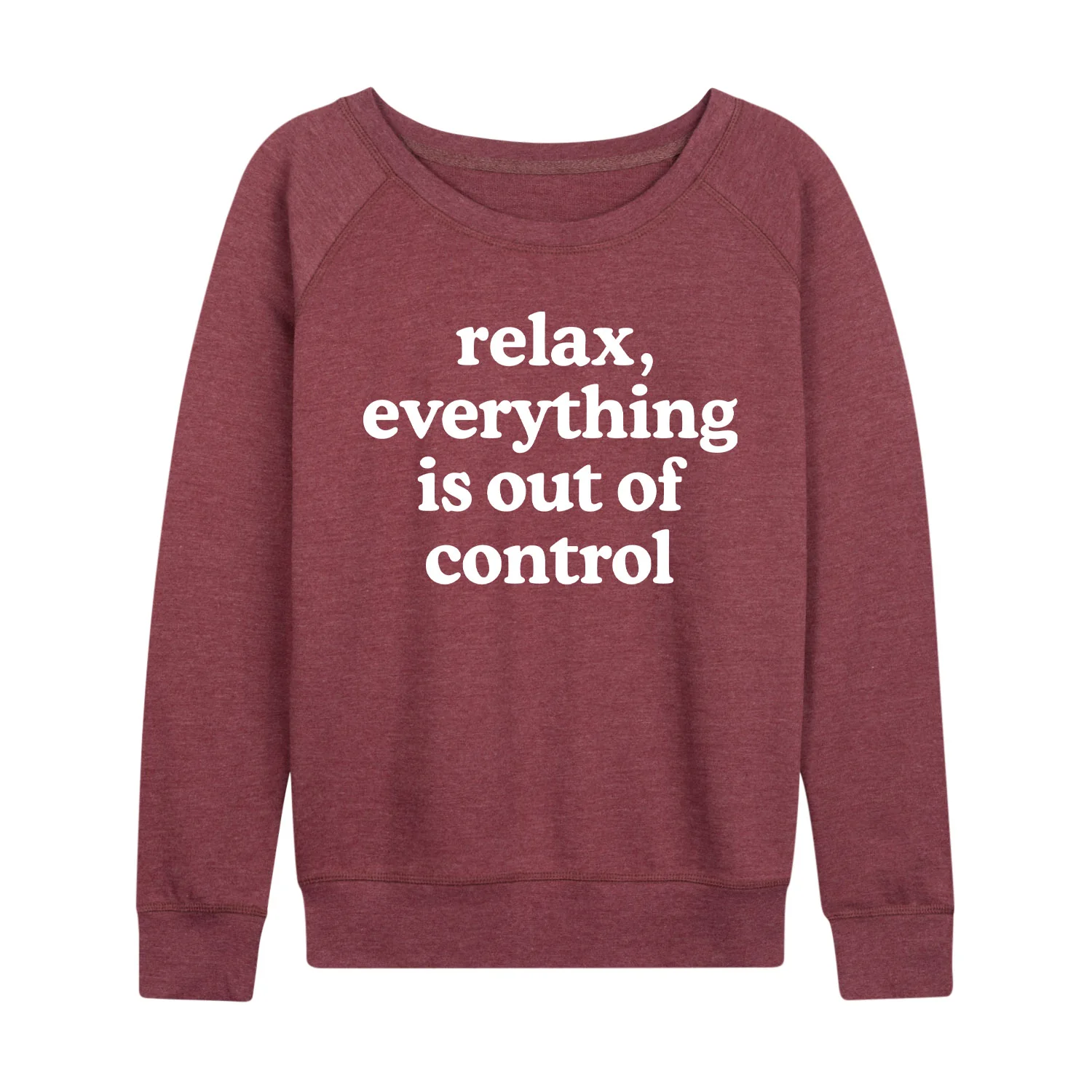 Instant Message - Relax Out Of Control - Women's Lightweight French Terry Long Sleeve Shirt - Image 5
