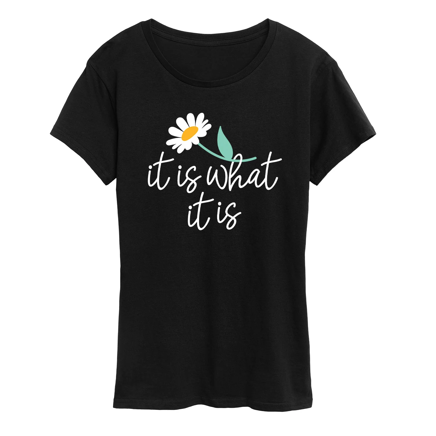 Instant Message - It Is What It Is - Women's Short Sleeve Graphic T-Shirt
