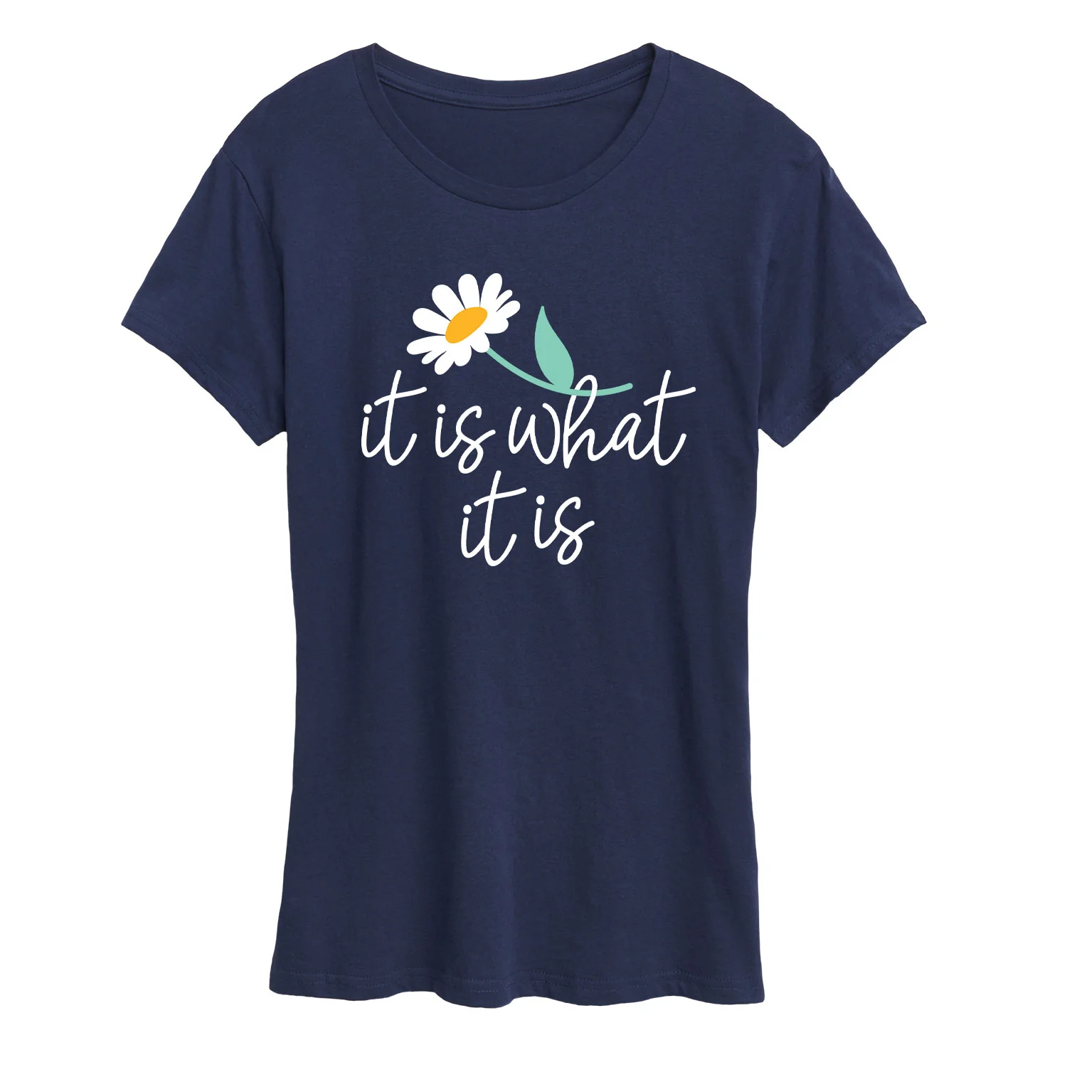 Instant Message - It Is What It Is - Women's Short Sleeve Graphic T-Shirt - Image 8