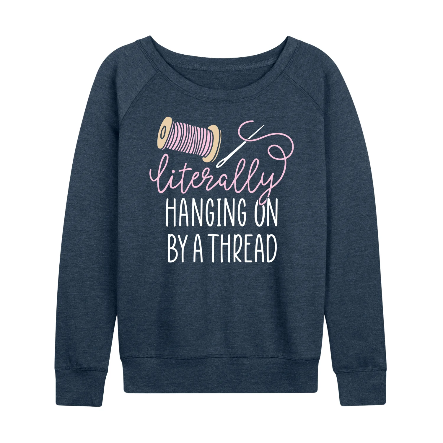 Instant Message - Hanging On By A Thread - Women's Lightweight French Terry Long Sleeve Shirt