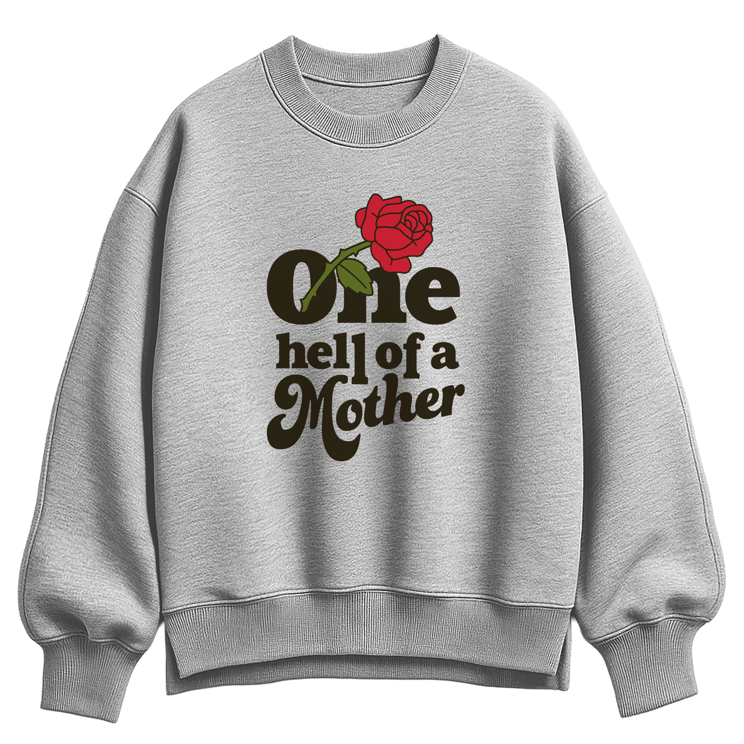 Instant Message - One Hell of a Mother - Women's Oversized Fleece Crew Sweatshirt