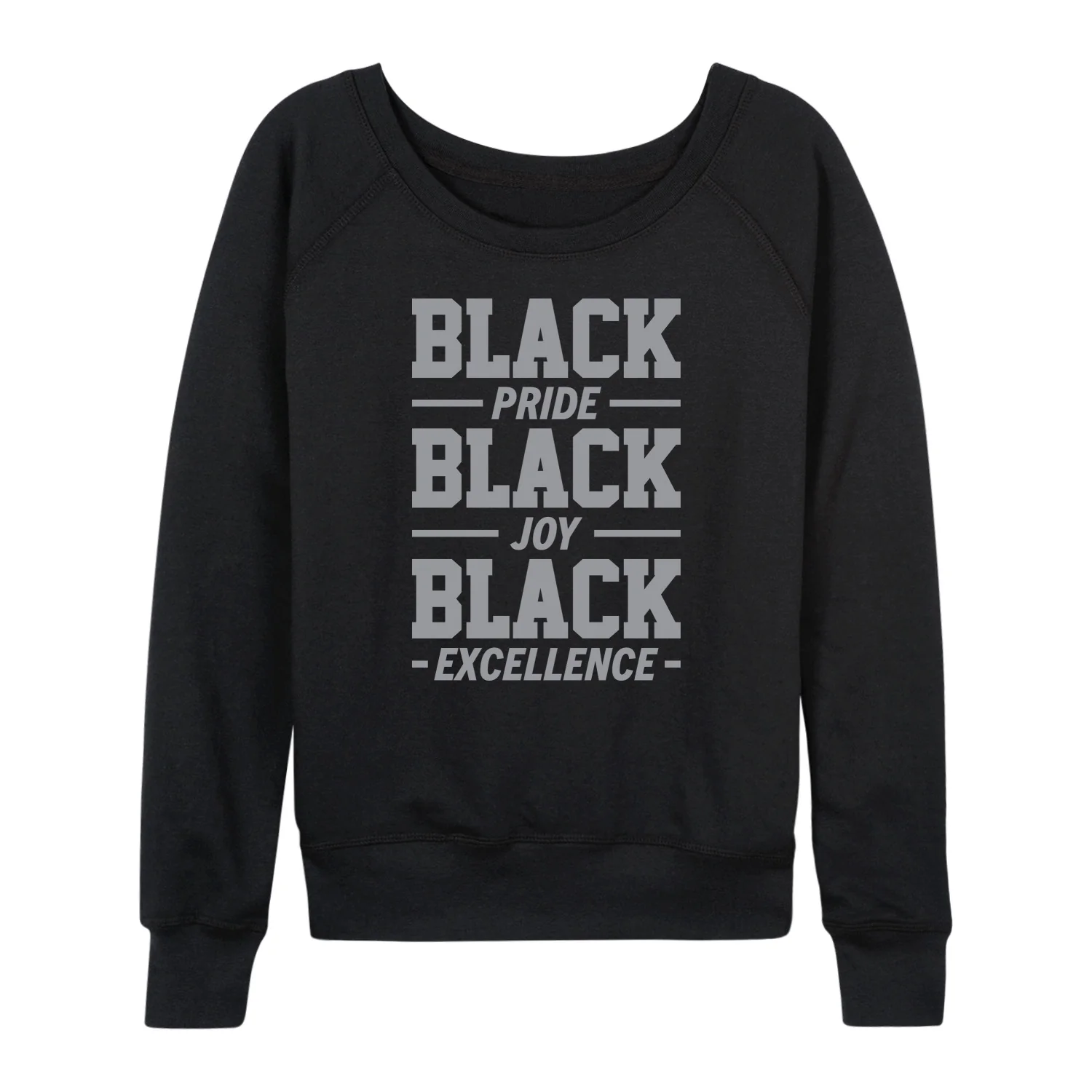 Instant Message - Black Pride Joy Excellence - Women's French Terry Long Sleeve Pullover