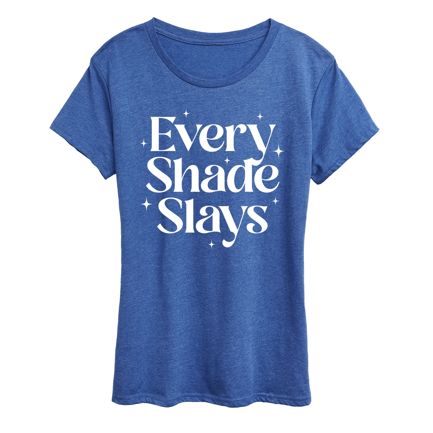 Instant Message - Every Shade Slays - Women's Short Sleeve Graphic T-Shirt - Image 4