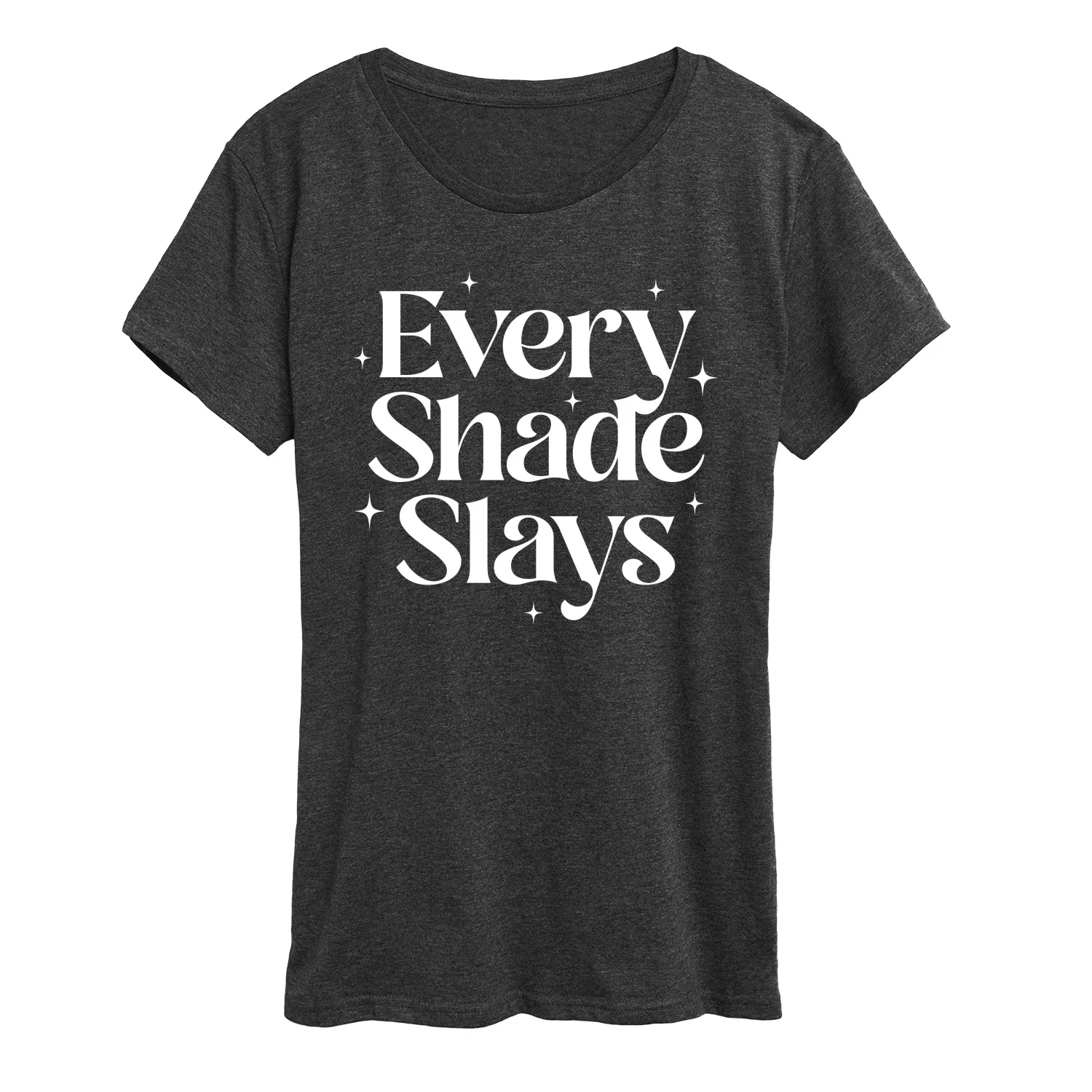 Instant Message - Every Shade Slays - Women's Short Sleeve Graphic T-Shirt - Image 5