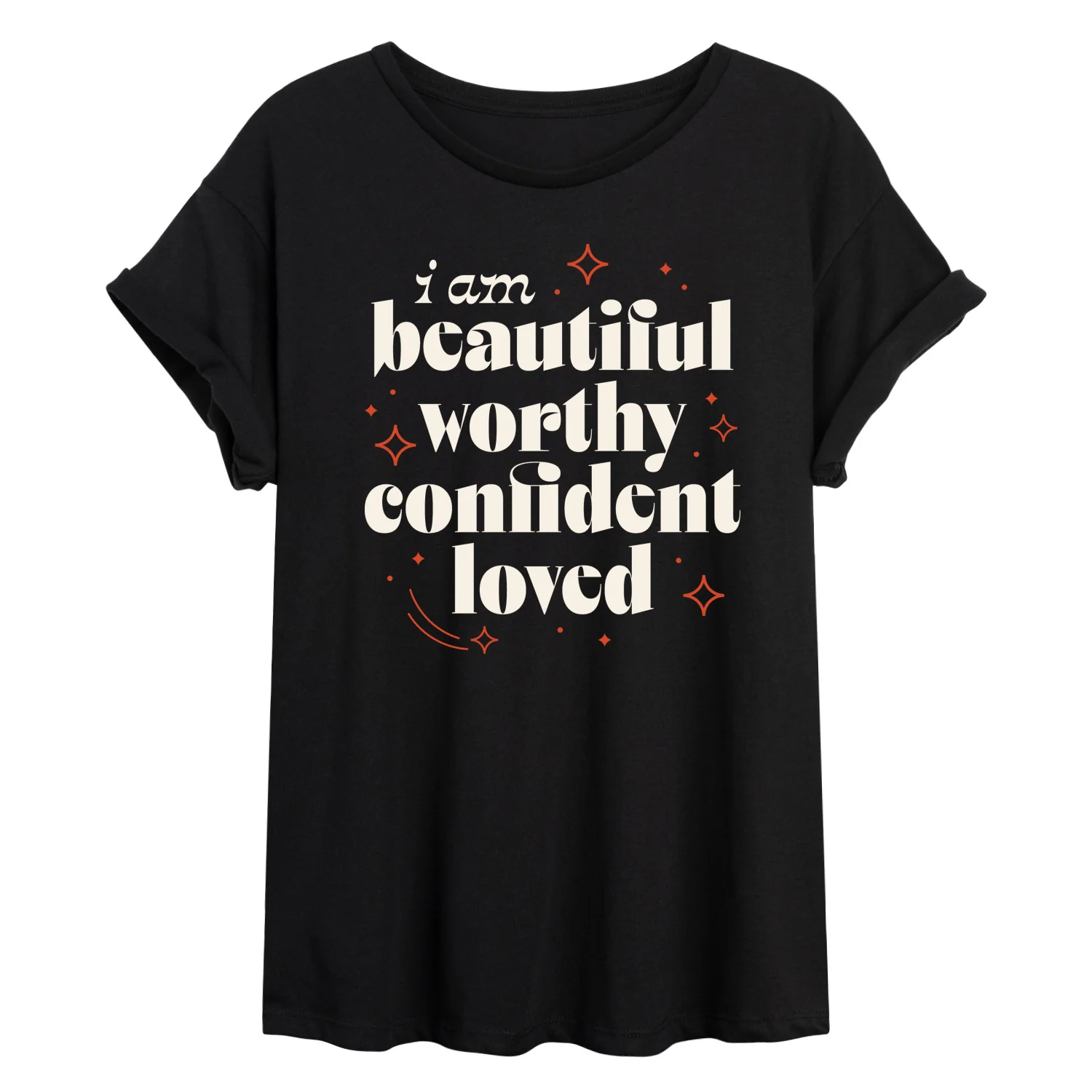 Instant Message - Beautiful Worthy Confident Loved - Inspirational - Positive Quote - Womens Oversized T-shirt