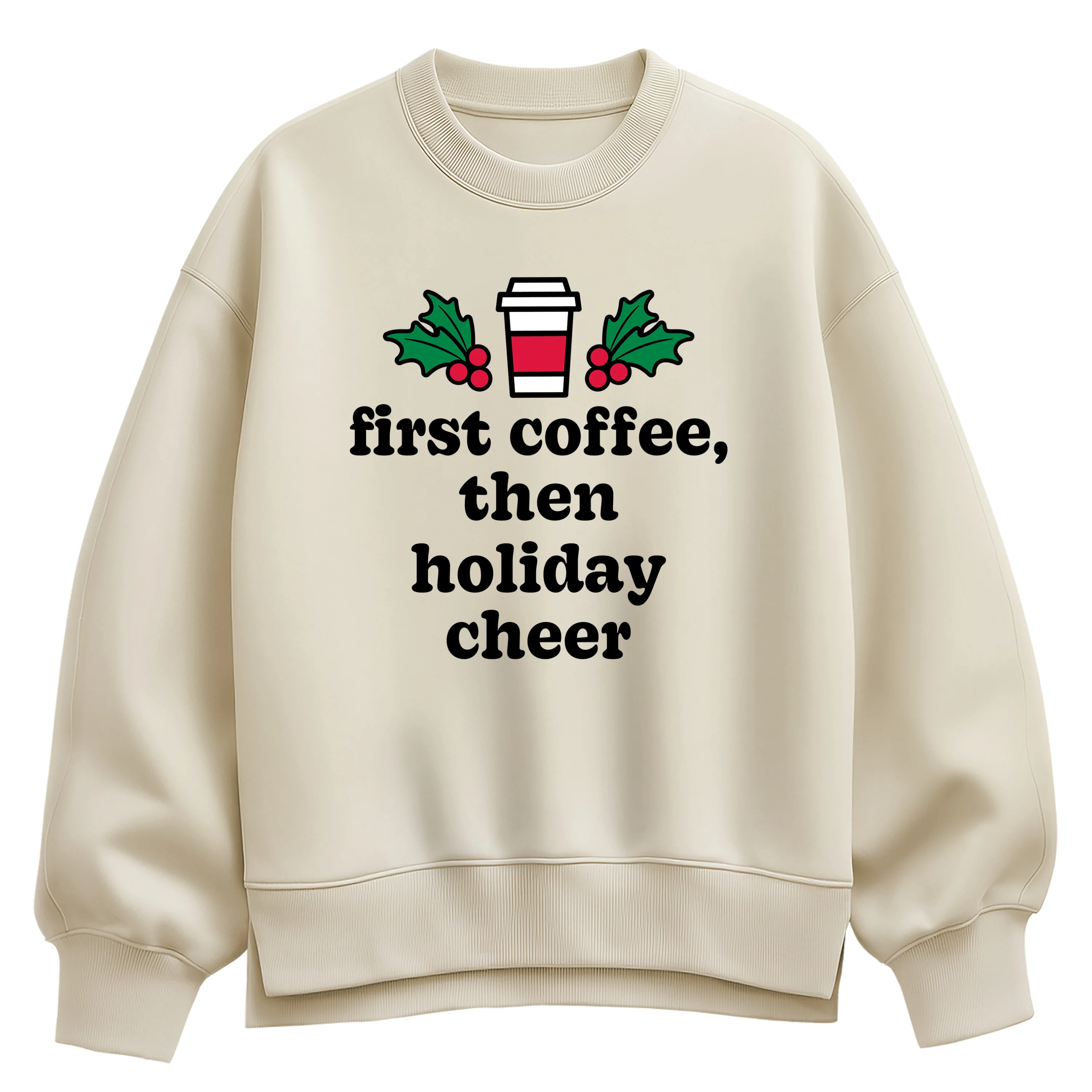 Instant Message - First Coffee Holiday Cheer - Ladies Oversized Fleece Crew Sweatshirt - Image 2
