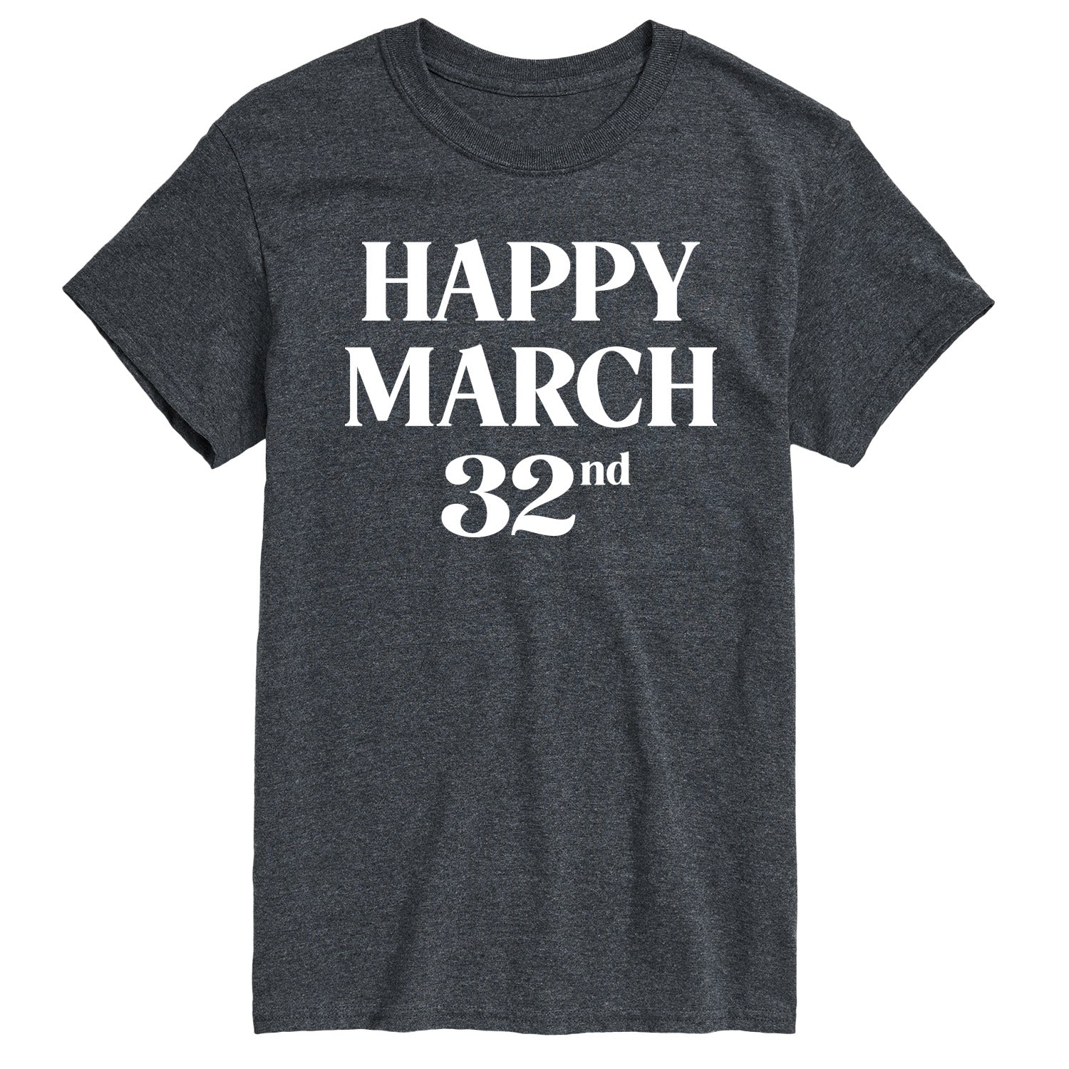 Instant Message - Happy March 32nd - Men's Short Sleeve Graphic T-Shirt - Image 4