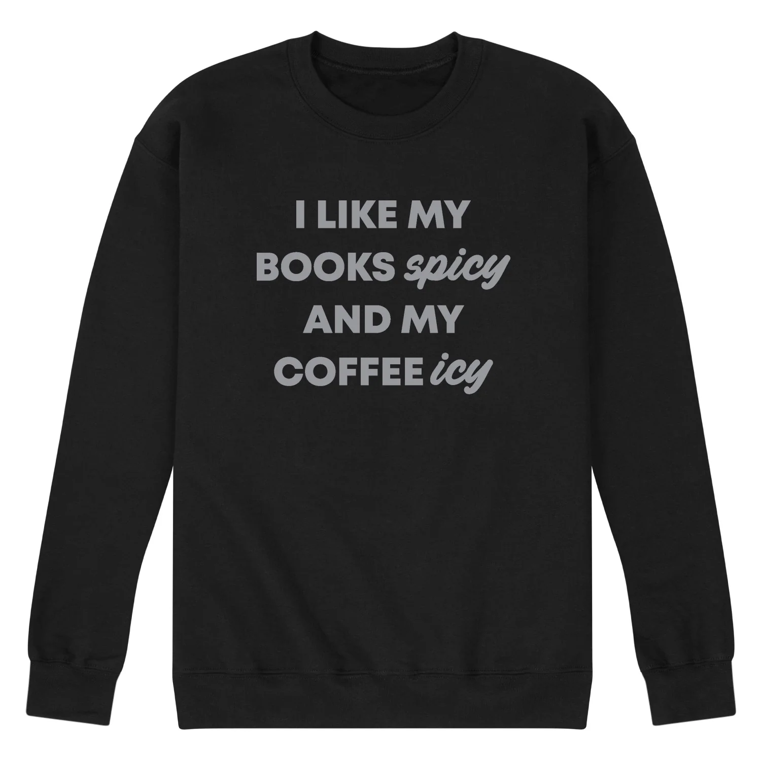 Instant Message - Books Spicy Coffee Icy - Men's Crew Fleece Sweatshirt - Image 2