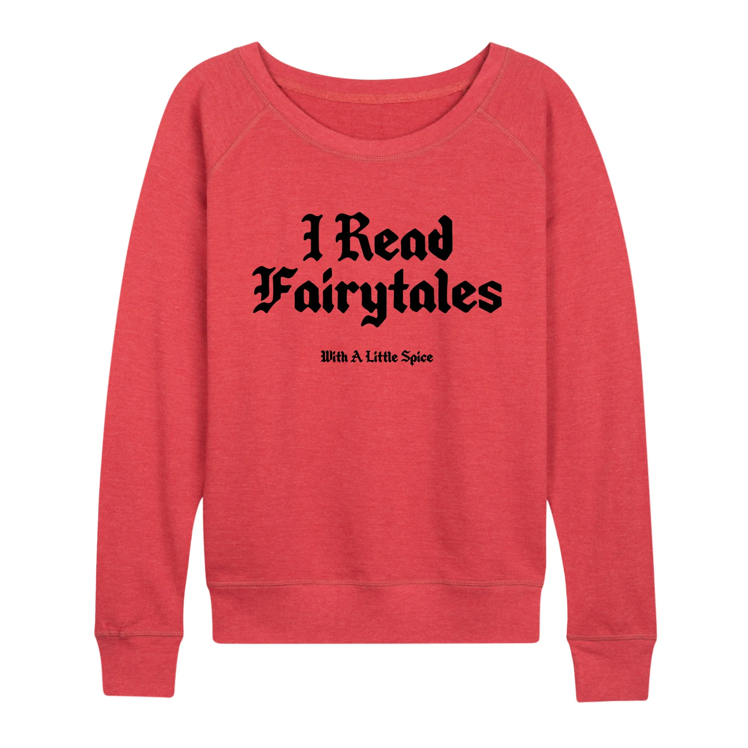 Instant Message - Read Spice Fairytales - Women's French Terry Long Sleeve Pullover - Image 4