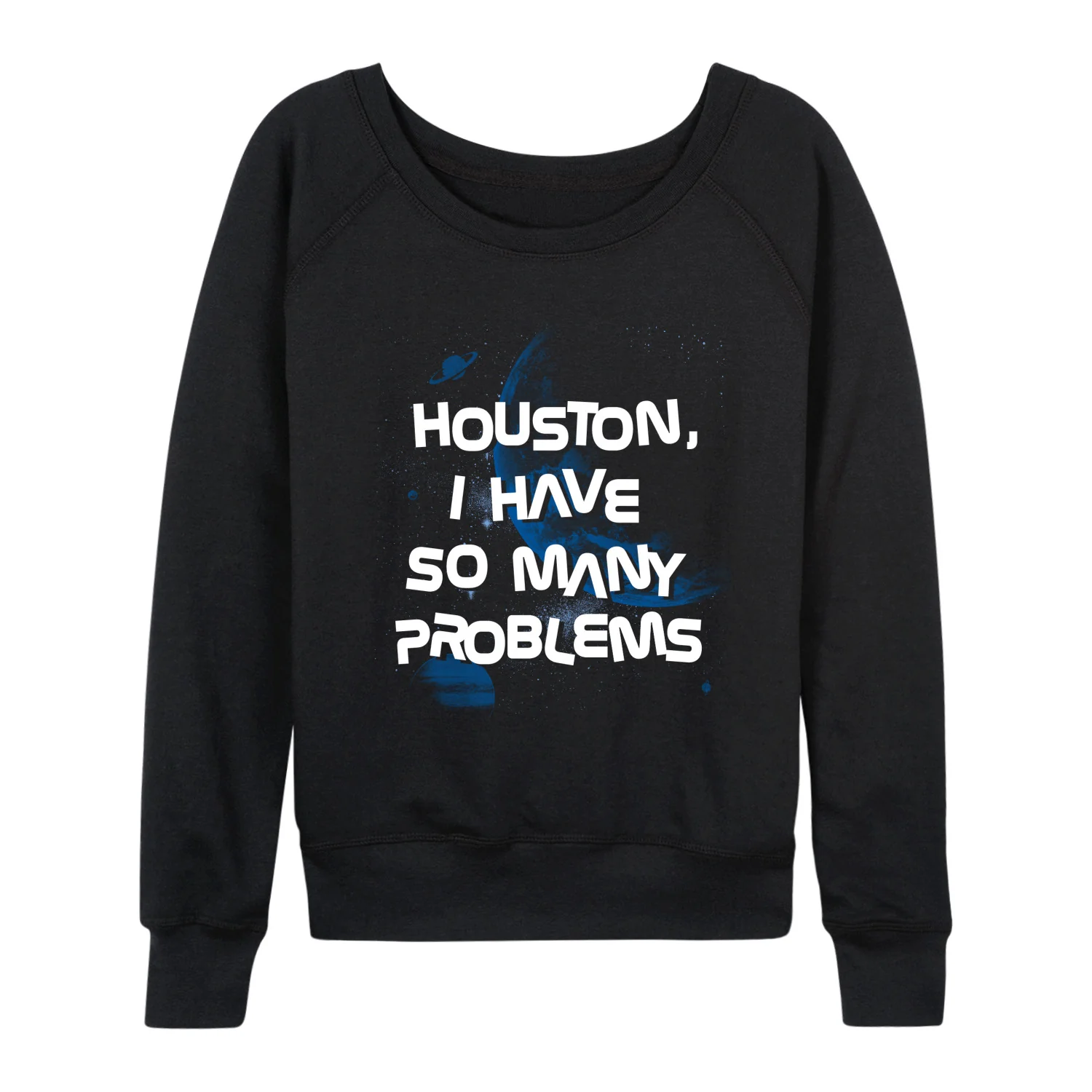 Instant Message - Houston Problems - Women's French Terry Long Sleeve Pullover