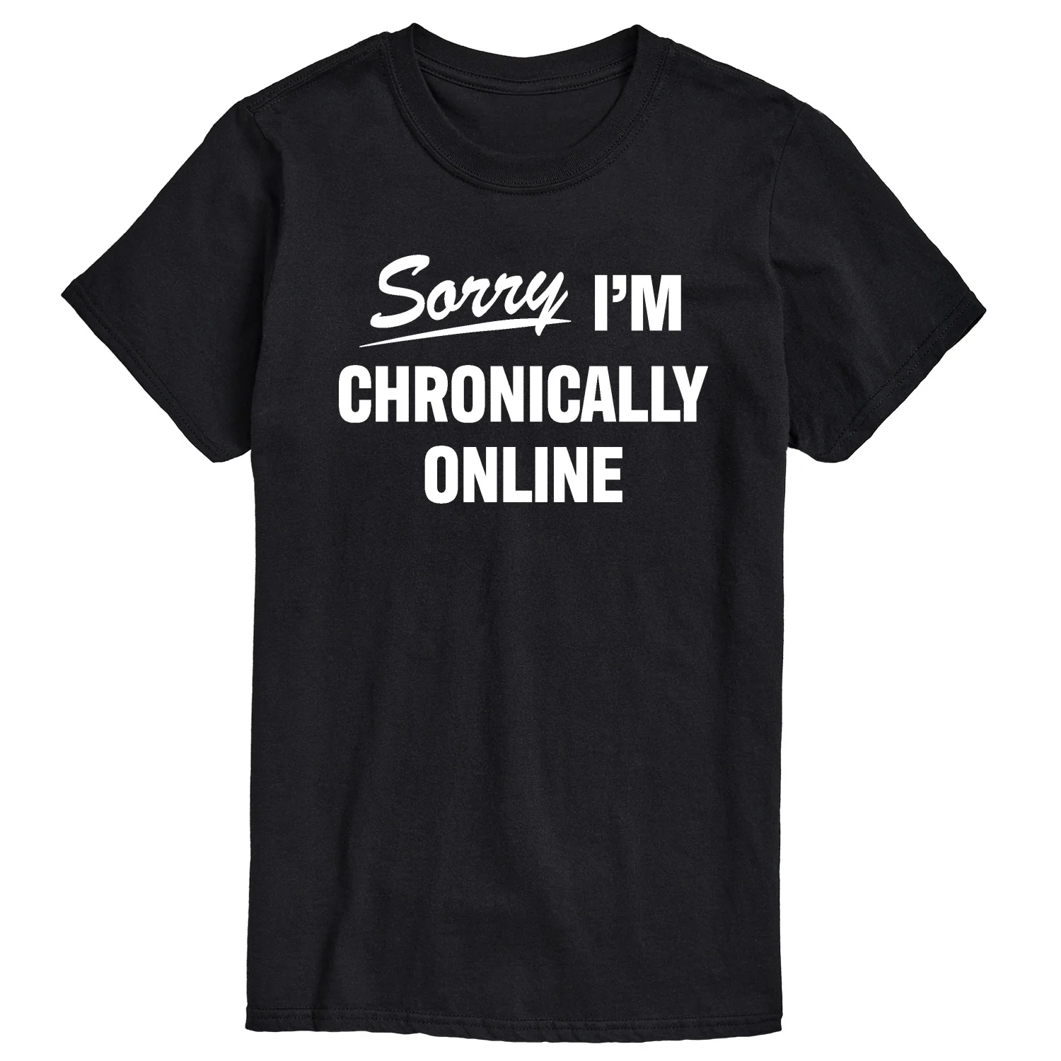 Instant Message - Sorry I'm Chronically Online - Men's Short Sleeve Graphic T-Shirt - Image 3