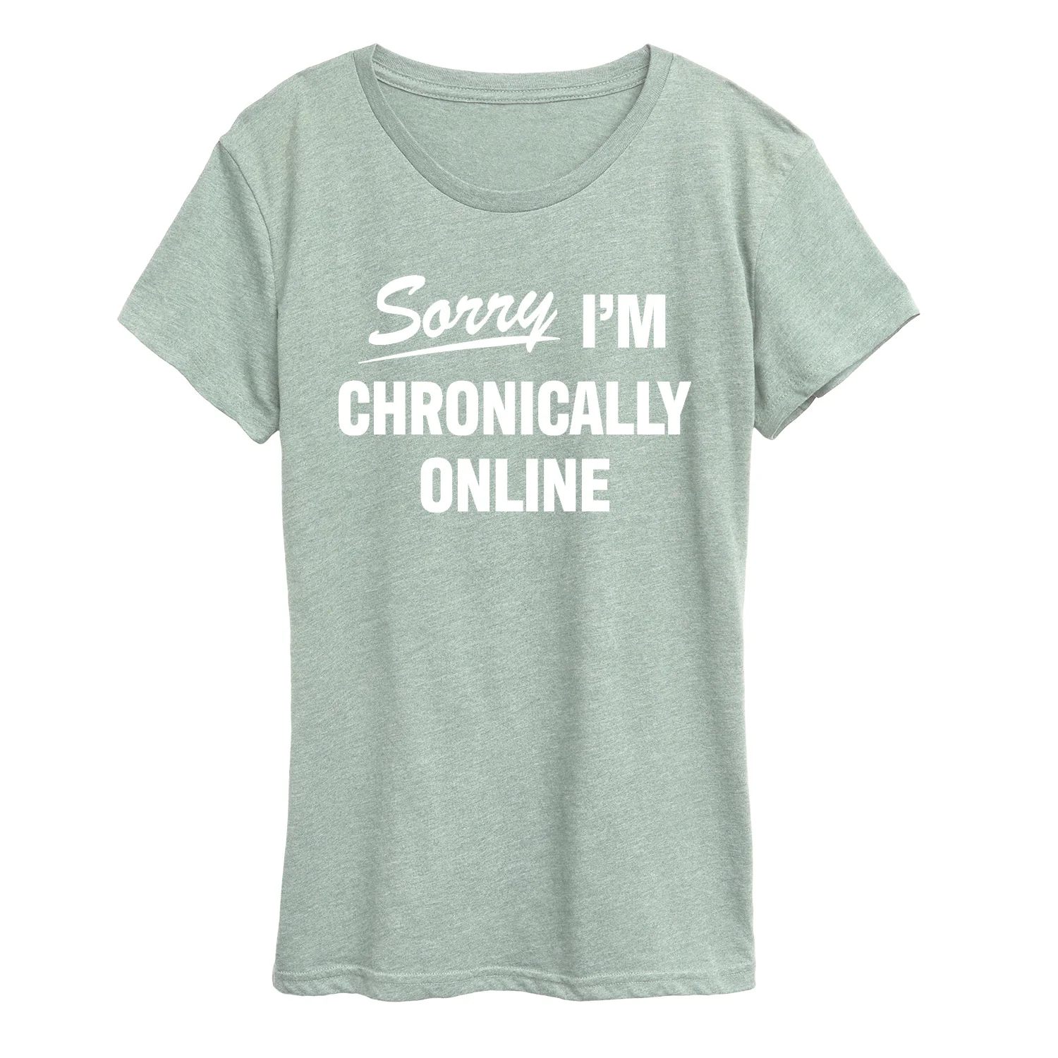 Instant Message - Sorry I'm Chronically Online - Women's Short Sleeve Graphic T-Shirt - Image 14