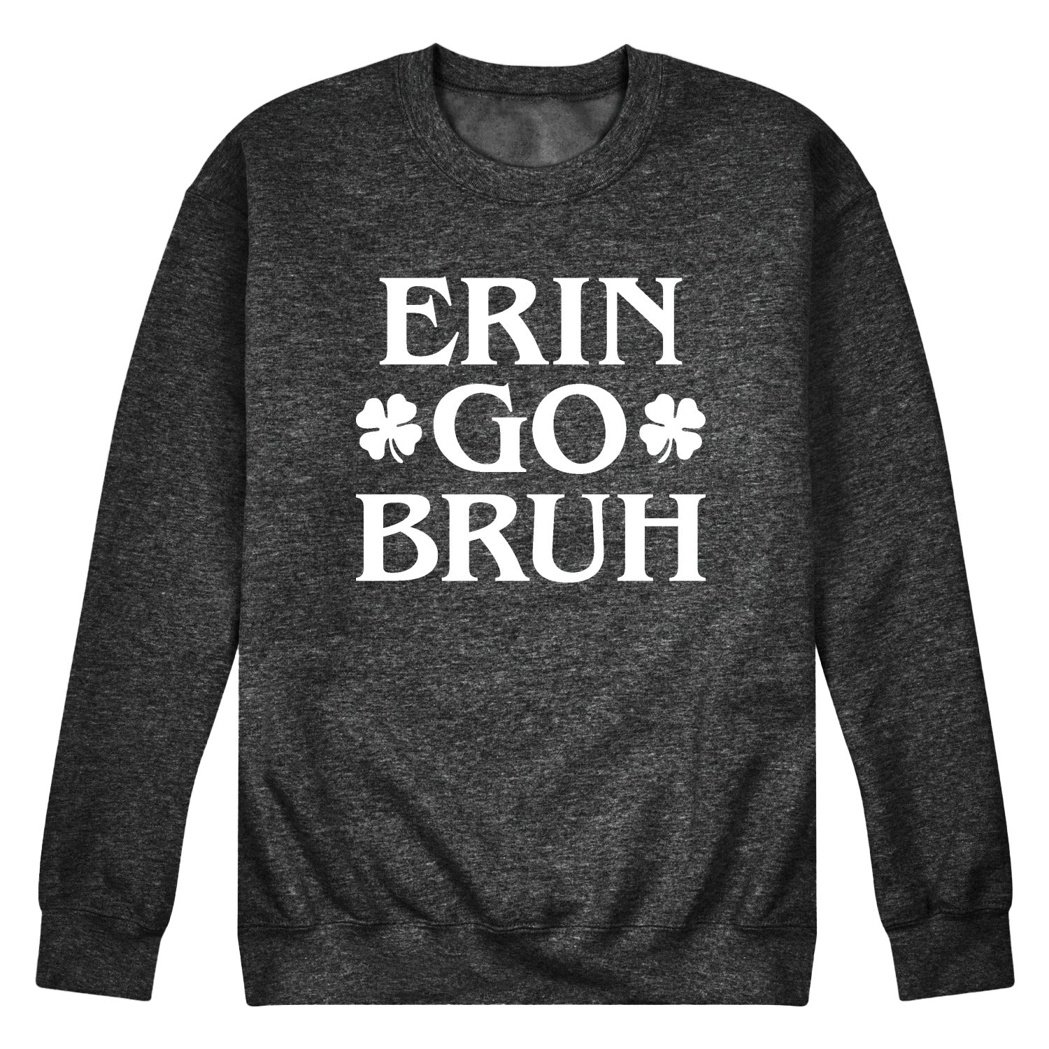 Instant Message - Erin Go Bruh - Men's Crew Fleece Sweatshirt - Image 2