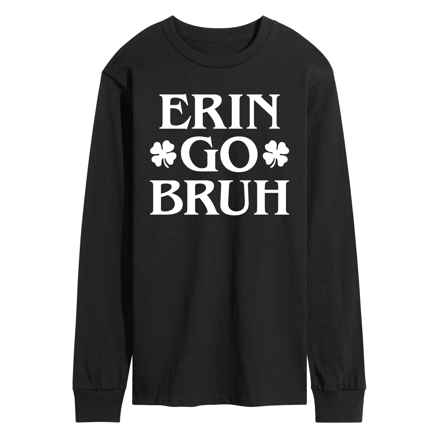 Instant Message - Erin Go Bruh - Men's Long Sleeve Graphic T-Shirt