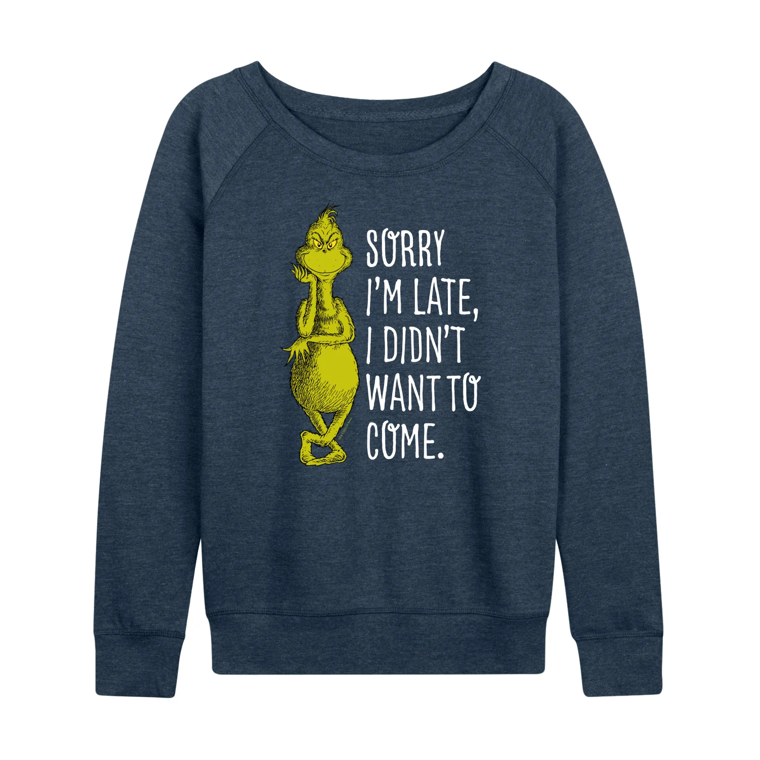 Dr. Seuss The Grinch - Christmas - Sorry I'm Late, Didn't Want To Come - Women's Lightweight French Terry Long Sleeve Shirt - Image 2