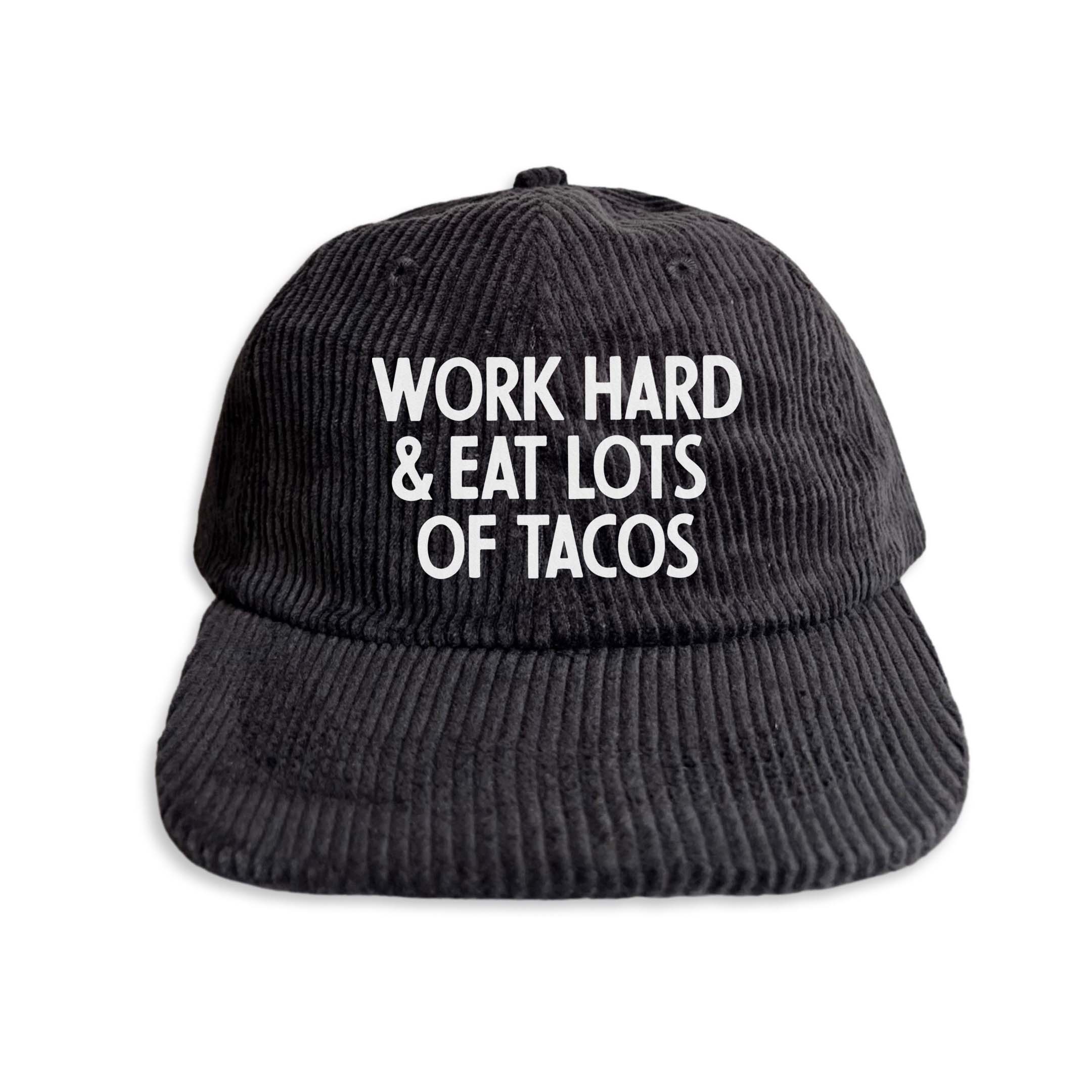 Frankie Jean Work Hard & Eat Lots Of Tacos Corduroy Cap - Image 7