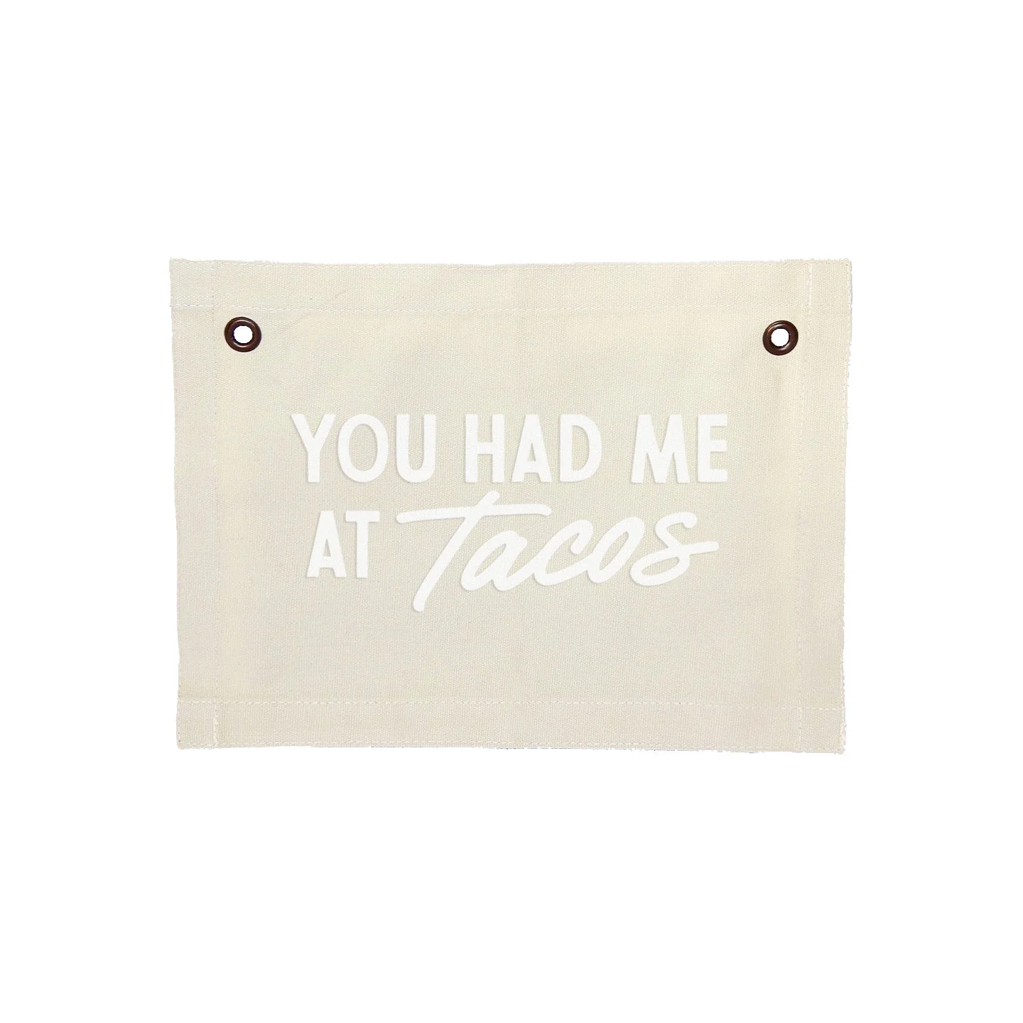 Frankie Jean You Had Me At Tacos Small Canvas Flag - Image 11